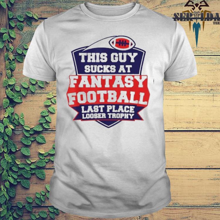 Football Guy Tee Shirt, hoodie, sweater, long sleeve and tank top