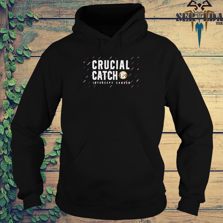 Pittsburgh Steelers 2021 crucial catch intercept cancer shirt, hoodie,  sweater, long sleeve and tank top