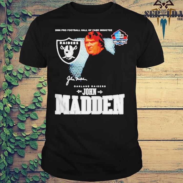 Las Vegas Raiders John Madden 1936-2021 signature shirt