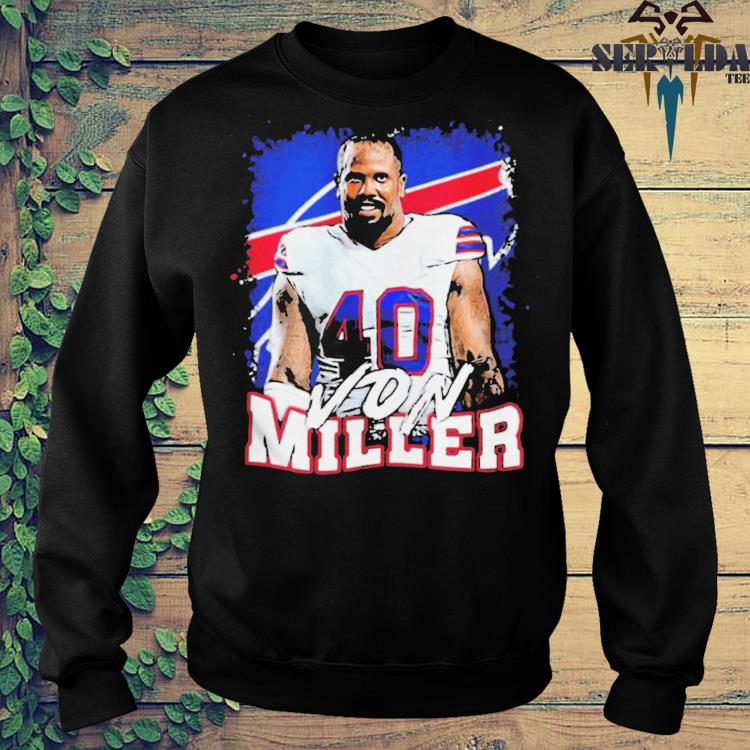 Von Miller B Smith Buffalo shirt, hoodie, sweater, long sleeve and tank top