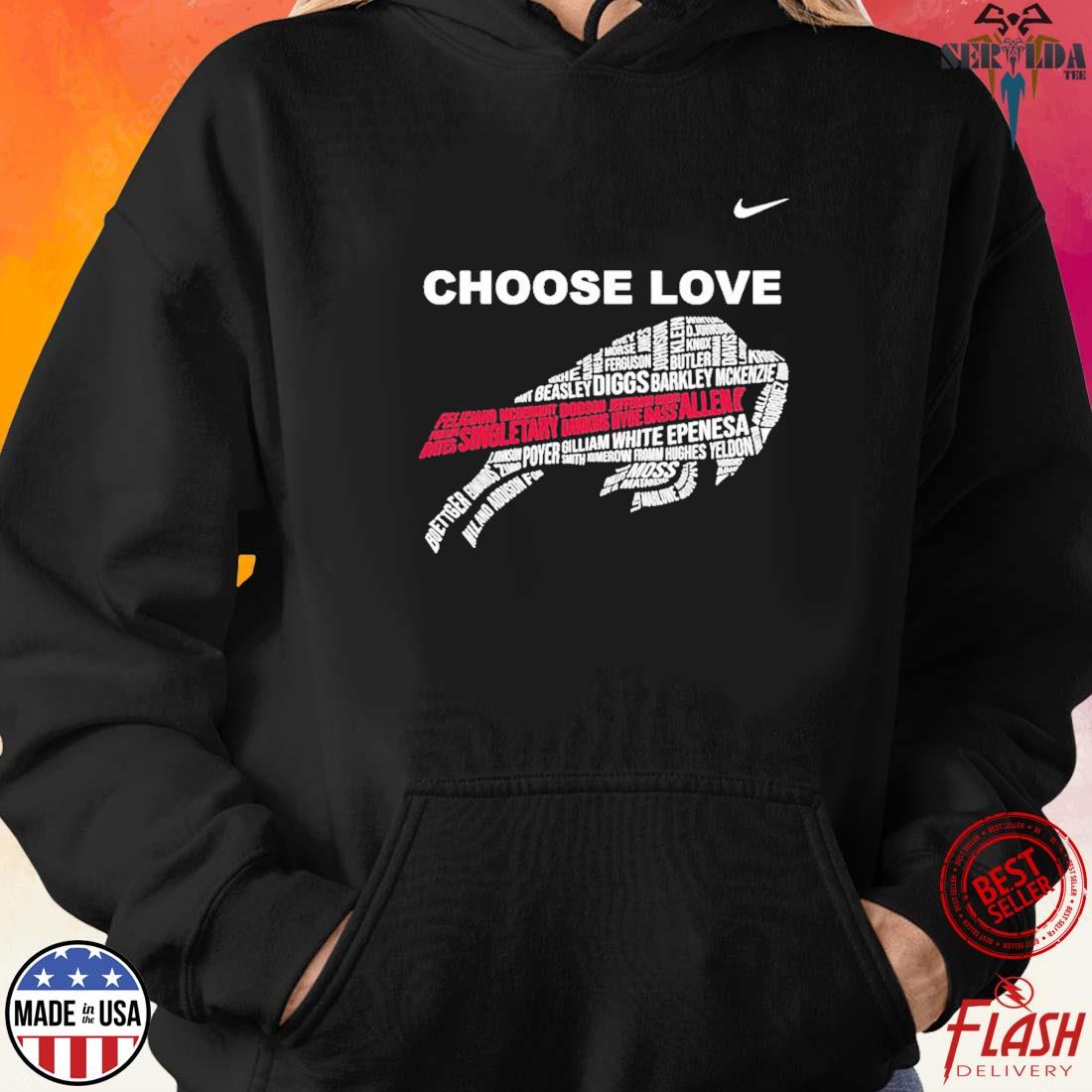 Official choose Love Buffalo Bills Shirt, hoodie, sweater, long sleeve and  tank top