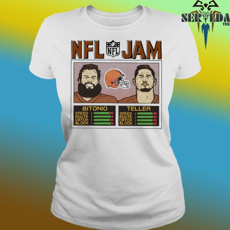 Official Nfl jam browns bitonio and teller shirt, hoodie, sweater, long  sleeve and tank top