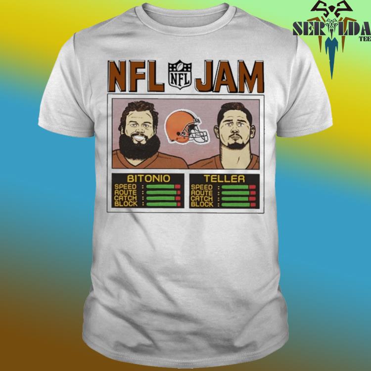 Official Nfl jam browns bitonio and teller shirt, hoodie, sweater