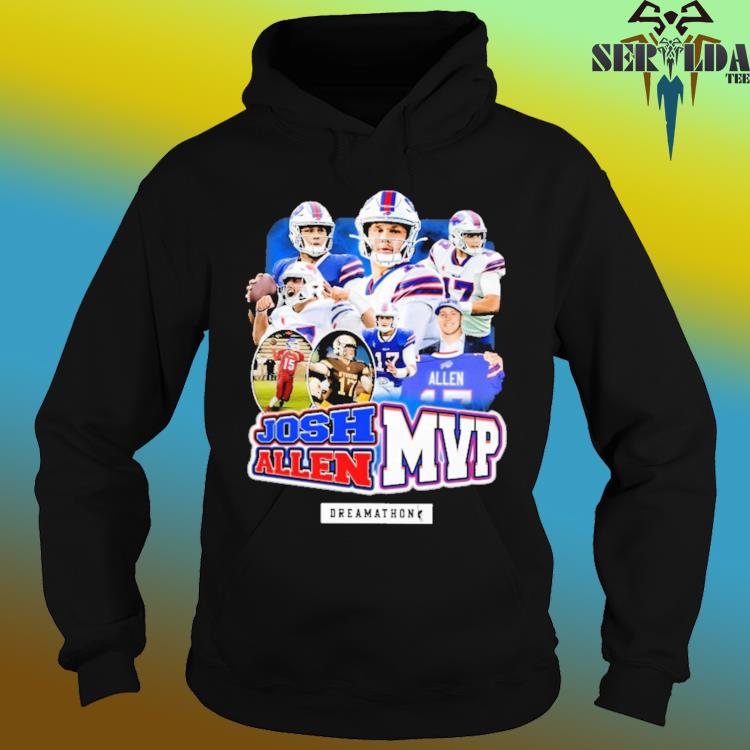 Josh allen mvp dreamathon shirt, hoodie, sweater, long sleeve and tank top