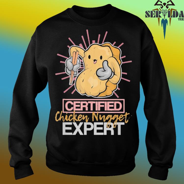 Certified Chicken Nugget Expert 3' Unisex Crewneck Sweatshirt