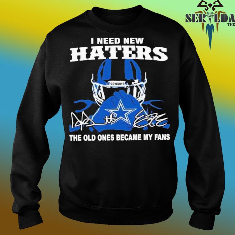 Dallas Cowboys fueled by Haters shirt, hoodie, sweater, long sleeve and  tank top