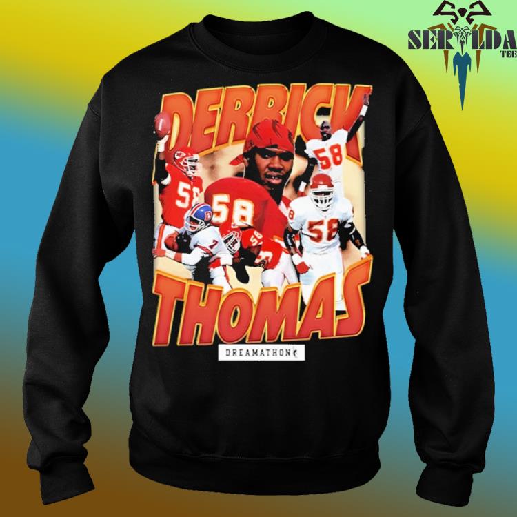 Official Dreamathon merch derrick thomas shirt, hoodie, sweater, long  sleeve and tank top