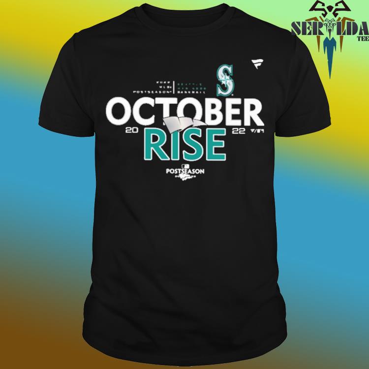 Seattle Mariners 2022 Postseason built for October shirt, hoodie, sweater  and v-neck t-shirt