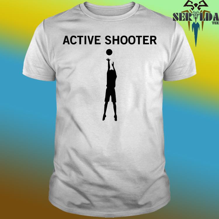 Official Active shooter basketball lovers shirt, hoodie, sweater