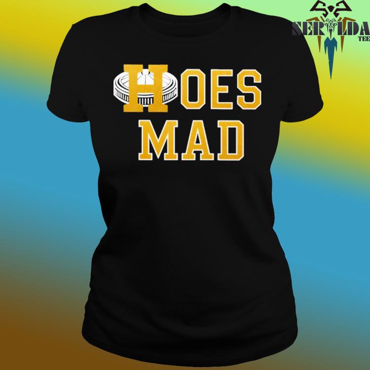 Hoes Mad Tee - Teebreat