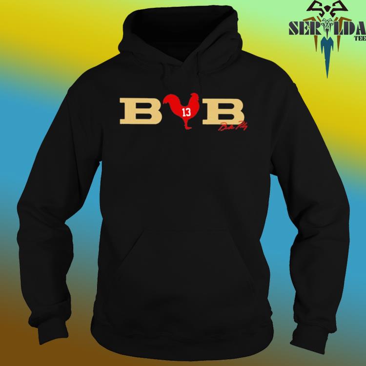 BCB Brock Purdy signature T-shirt, hoodie, sweater, long sleeve