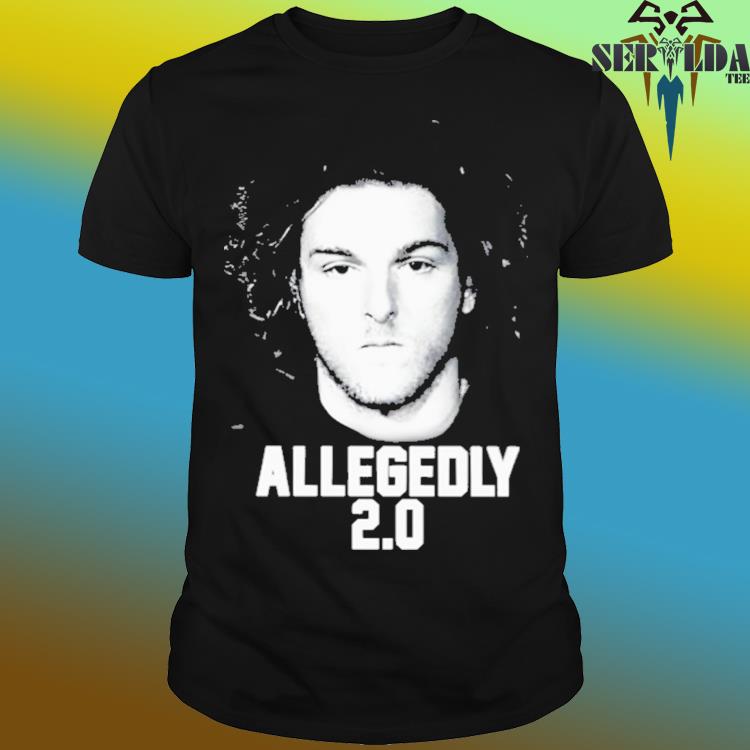 Official Allegedly 2 0 shirt