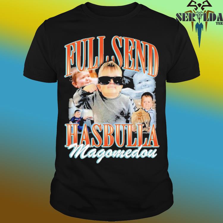 Official Fullsend hasbulla magomedov shirt