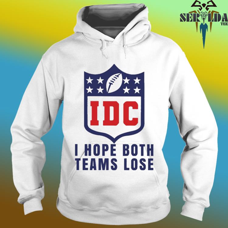 I Don't Care Football Sweatshirt IDC Funny Super Bowl Shirts 2023