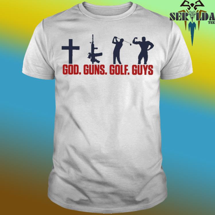 Official God guns golf guys shirt