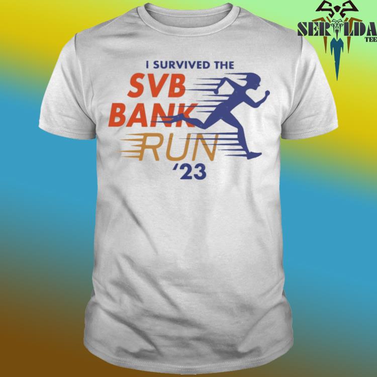 Official I survived the svb bank run 23 shirt