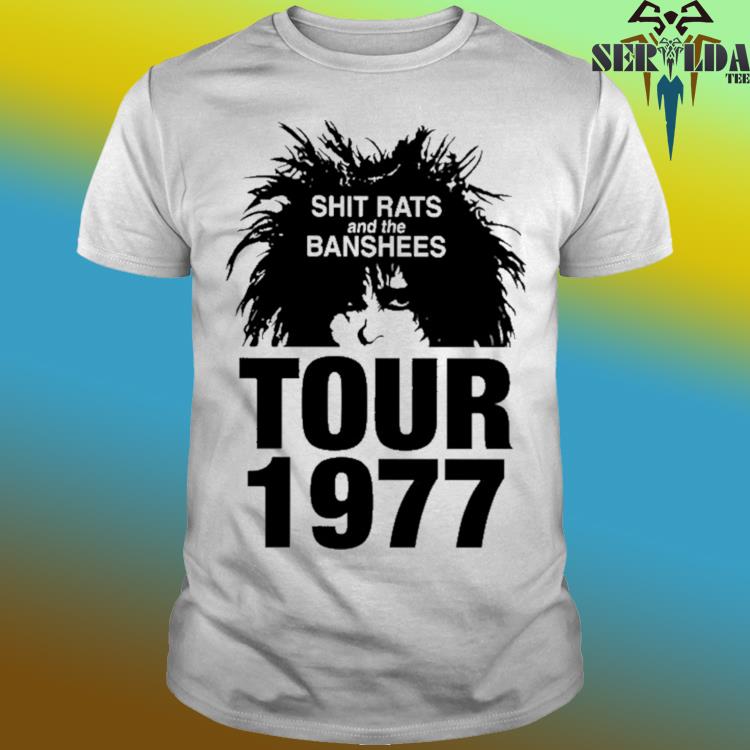 Official Shit rats and the banshees tour 1977 siouxsie sioux shirt