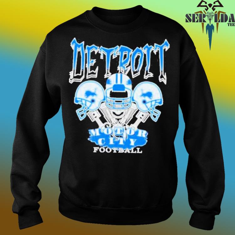 Official Detroit lions motor city Football T-shirt, hoodie, tank top,  sweater and long sleeve t-shirt