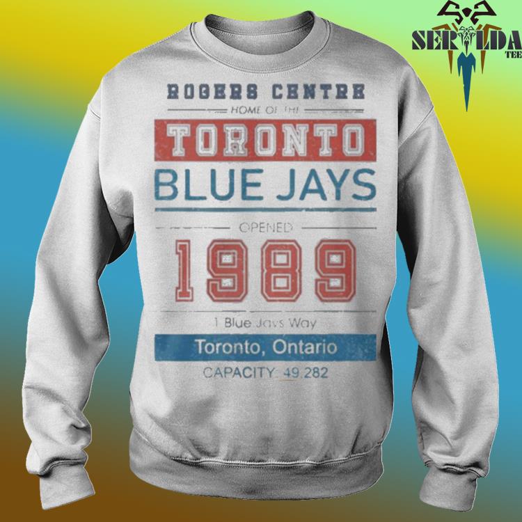 Rogers Centre Home Of Toronto Blue Jays Opened 1989 T-shirt