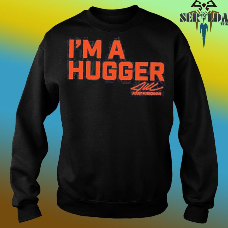 Adley Rutschman I'm A Hugger Shirt