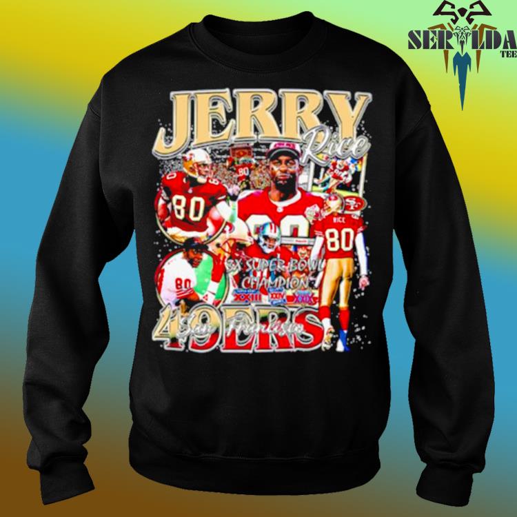 Jerry Rice The Greatest San Francisco 49ers T-shirt,Sweater, Hoodie, And  Long Sleeved, Ladies, Tank Top