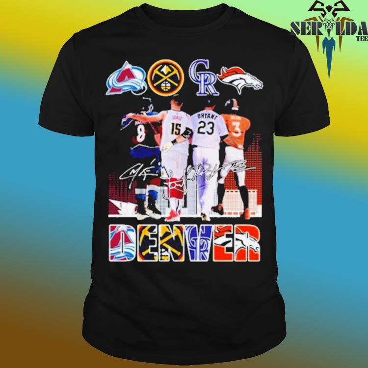 Denver All Team Sports Cale Makar Nikola Jokić Kris Bryant And Russell  Wilson Signatures shirt, hoodie, sweater, long sleeve and tank top