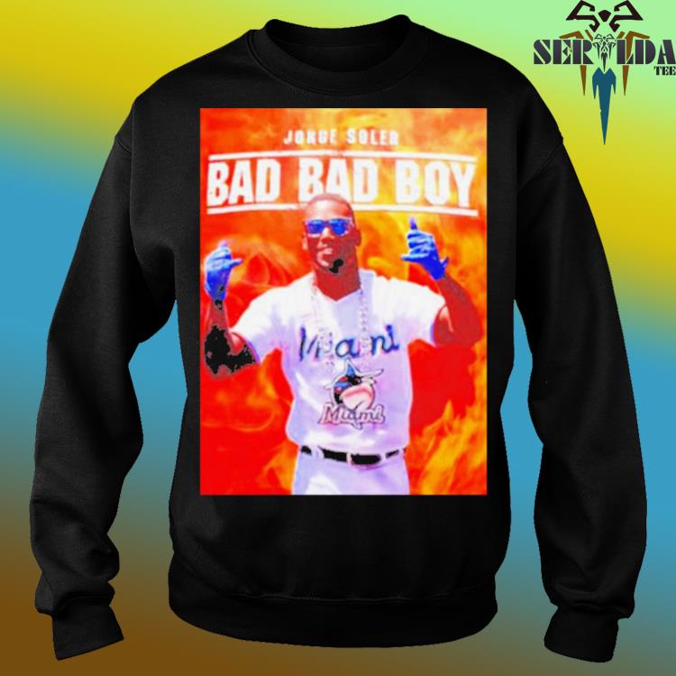 Jorge soler bad bad boy shirt, hoodie, sweater, long sleeve and