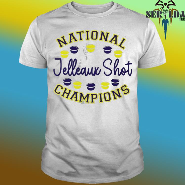 Jelleaux shot national champions shirt, hoodie, sweater, long