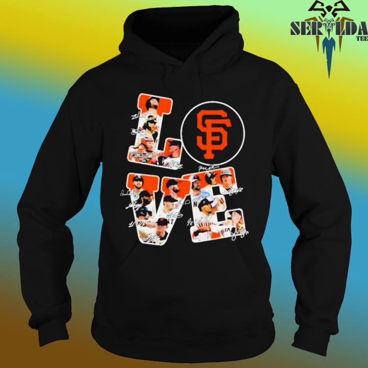 Love San Francisco Giants Baseball Signatures 2023 Shirt, hoodie, sweater, long  sleeve and tank top