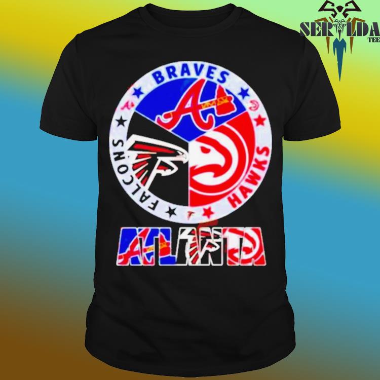 Official atlanta Falcons Atlanta Braves And Atlanta Hawks Shirt, hoodie,  sweater, long sleeve and tank top