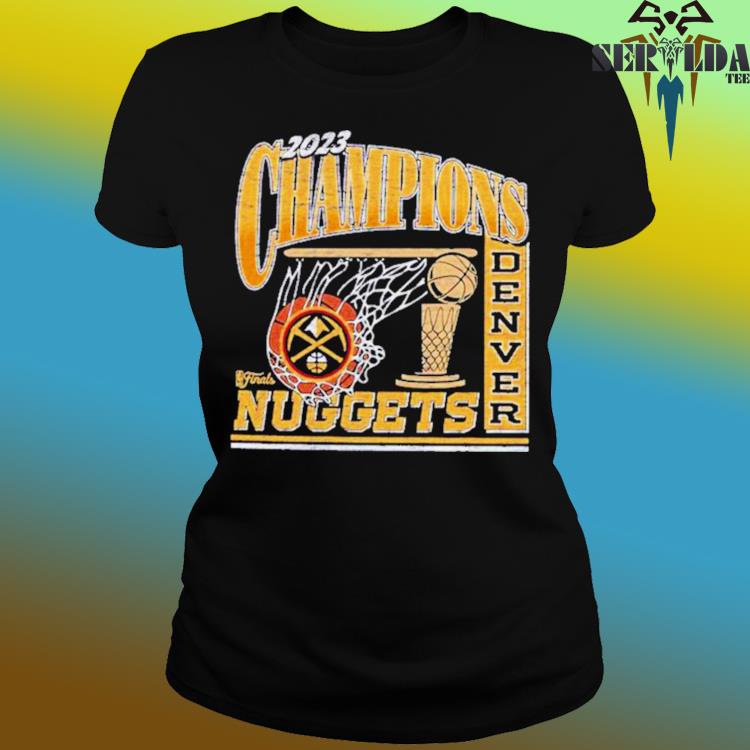 2023 NBA Champions Denver Nuggets 2023 NBA Finals shirt, hoodie, sweater,  long sleeve and tank top