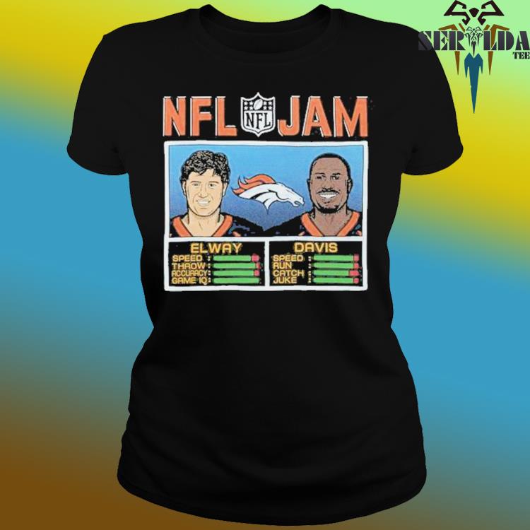 Official Nfl Jam Denver Broncos Elway And Davis Shirt, hoodie, longsleeve,  sweatshirt, v-neck tee