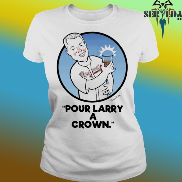 Pour Larry A Crown Shirt