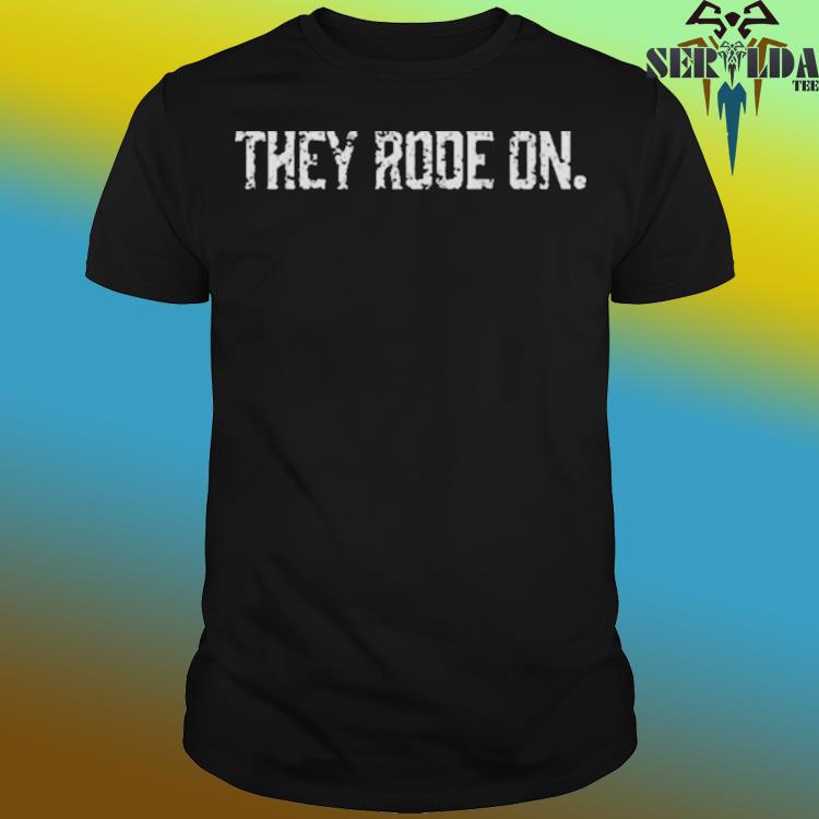 Official they rode on txt cormac mccarthy shirt, hoodie, sweater, long and tank top