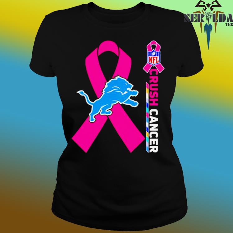 Crush Cancer Detroit Lions NFL Shirt Cancer Support Women Men