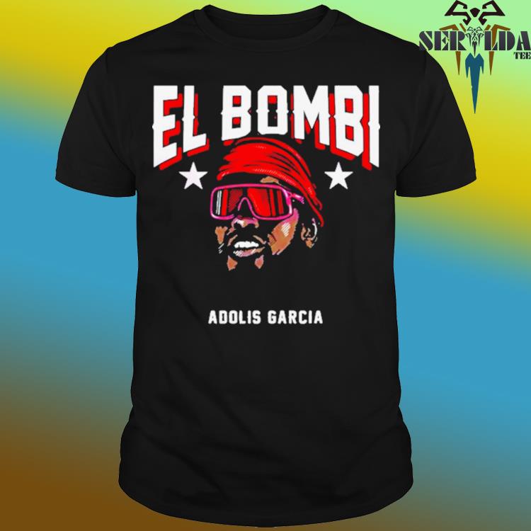 Official el Bombi Adolis García Texas Rangers T Shirt - Limotees