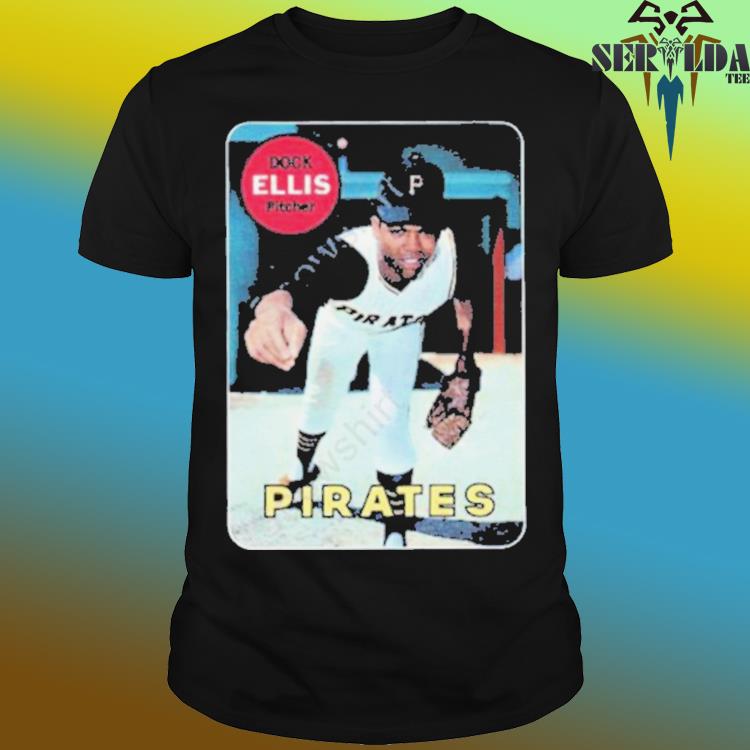 Official dock Ellis Pitcher Pirates Shirt, hoodie, long sleeve tee