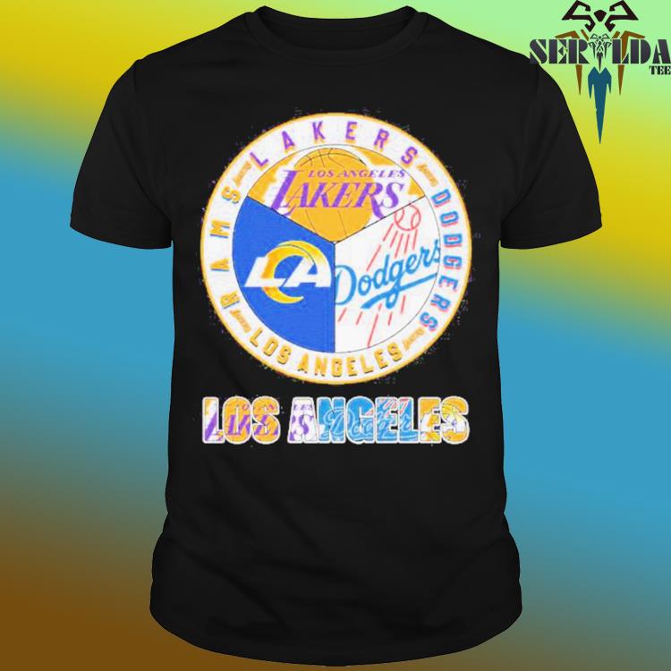 Official los Angeles Lakers Dodgers Rams City Champions Shirt, hoodie,  sweater, long sleeve and tank top