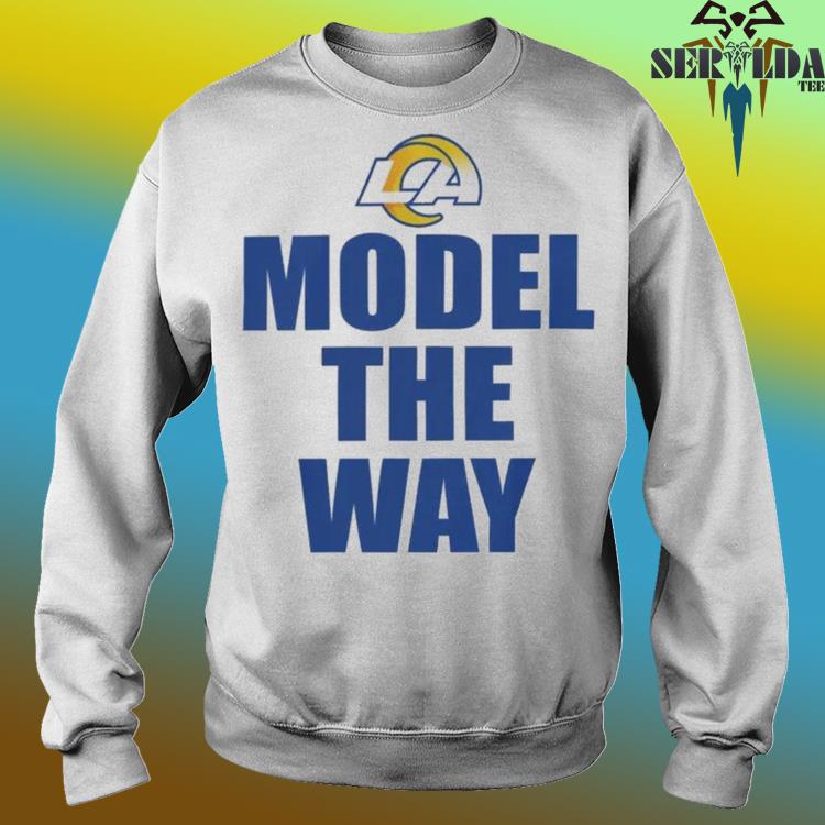 Official model The Way Shirt Los Angeles Rams Fans, hoodie