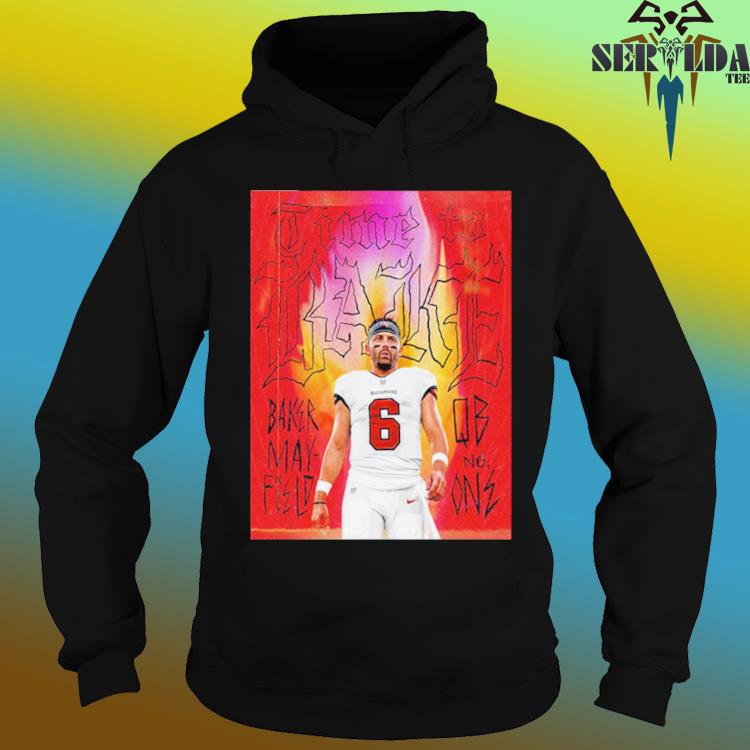 Official Baker mayfield qb no one time to bake tampa bay buccaneers T-shirt,  hoodie, tank top, sweater and long sleeve t-shirt