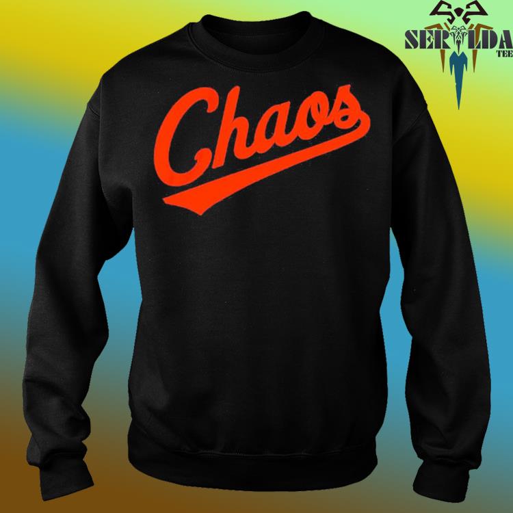 Official Chaos comin' T-shirt, hoodie, sweater, long sleeve and