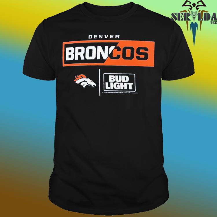 Denver Broncos NFL x Bud Light shirt, hoodie, sweater, long sleeve