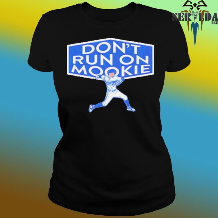 Don't Run On Mookie Betts T-shirt,Sweater, Hoodie, And Long Sleeved, Ladies,  Tank Top