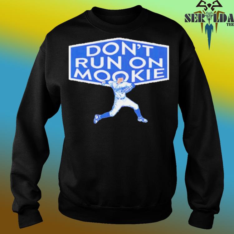 Don't Run on Mookie Betts Shirt, hoodie, longsleeve, sweatshirt, v-neck tee