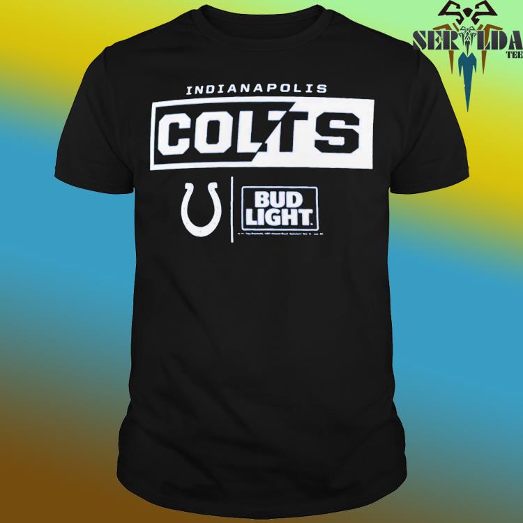 Indianapolis Colts Fanatics Branded Nfl X Bud Light Shirt, hoodie