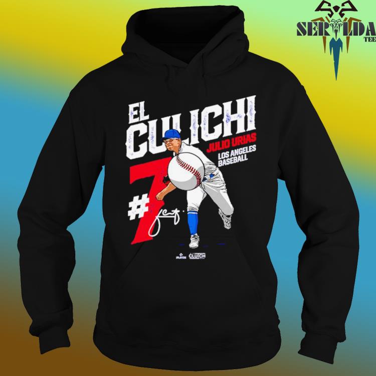 Los Angeles Baseball Julio Urias El Culichi shirt, hoodie, sweater