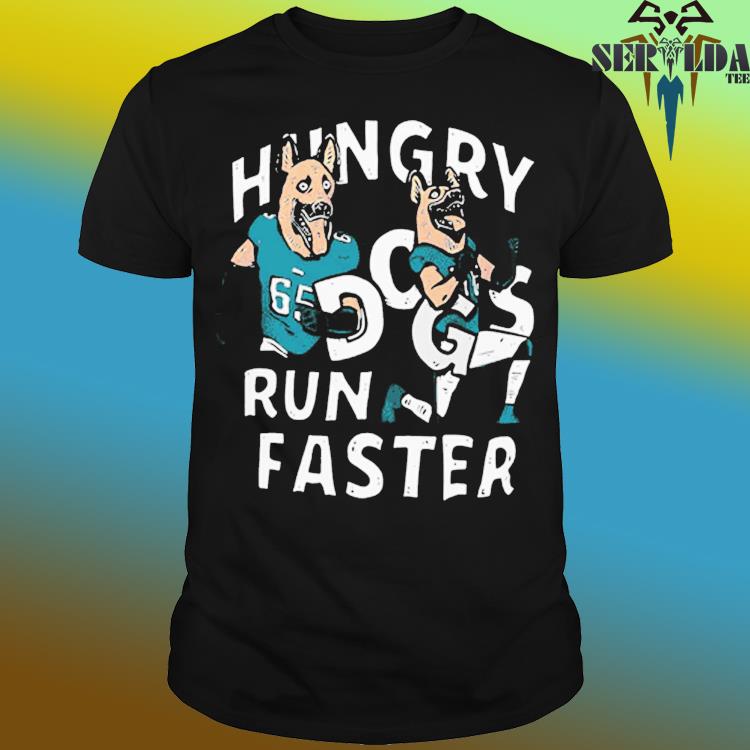 Lane johnson and chris long hungry dogs run faster shirt