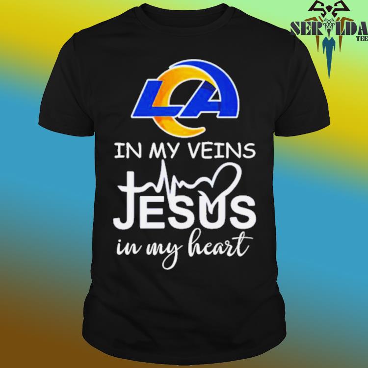 Los Angeles Rams Logo 2023 In My Veins Jesus In My Hearshirt