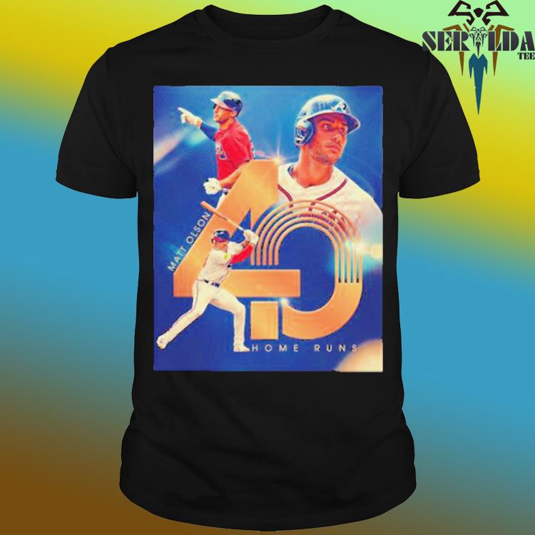 Official matt olson first player nl mlb 40 hr this season T-shirt