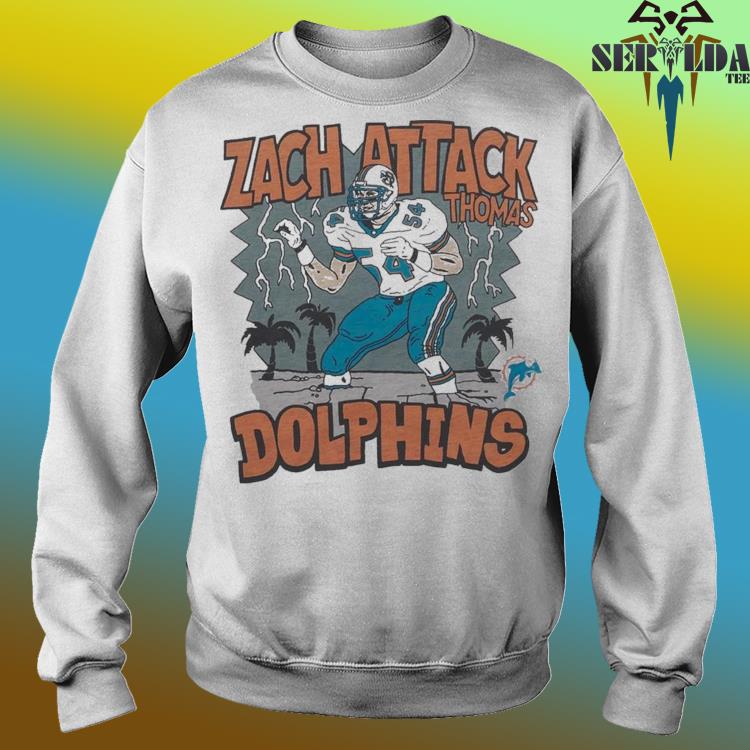 Miami Dolphins Zach Attack Thomas shirt, hoodie, sweater, long sleeve and  tank top